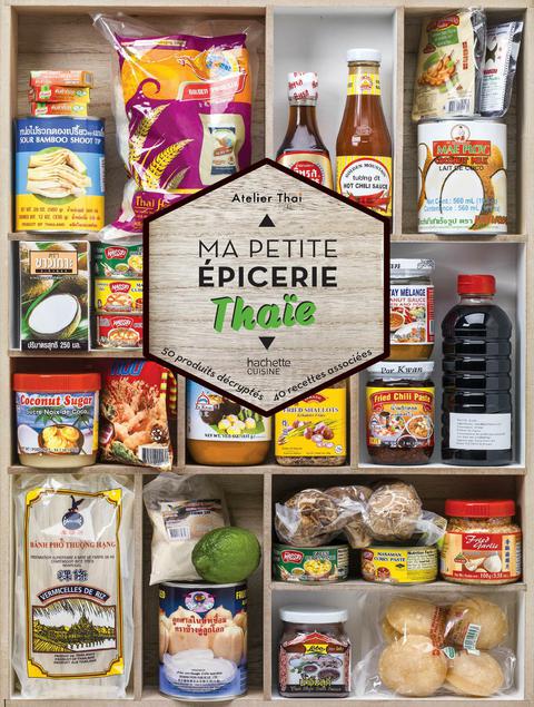 Cover image for book Ma petite épicerie thaïe