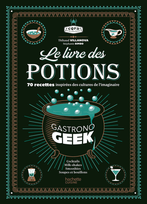 Cover image for book Le livre des potions par Gastronogeek