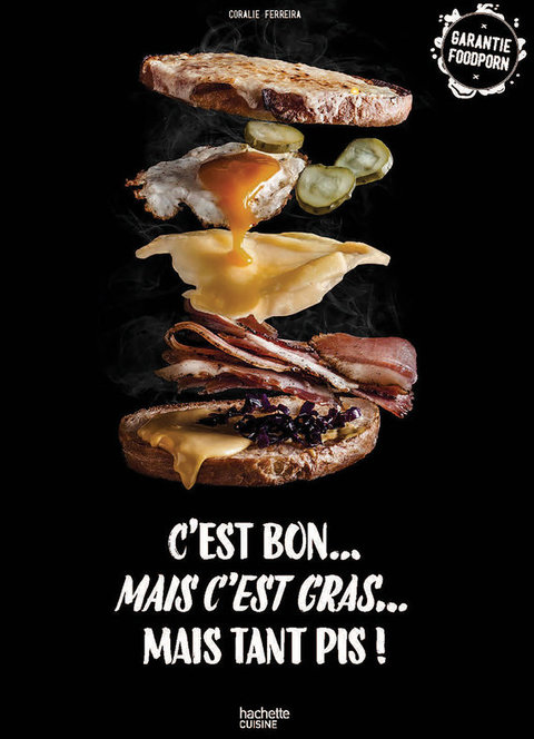 Cover image for book C'est bon, mais c'est gras, mais tant pis