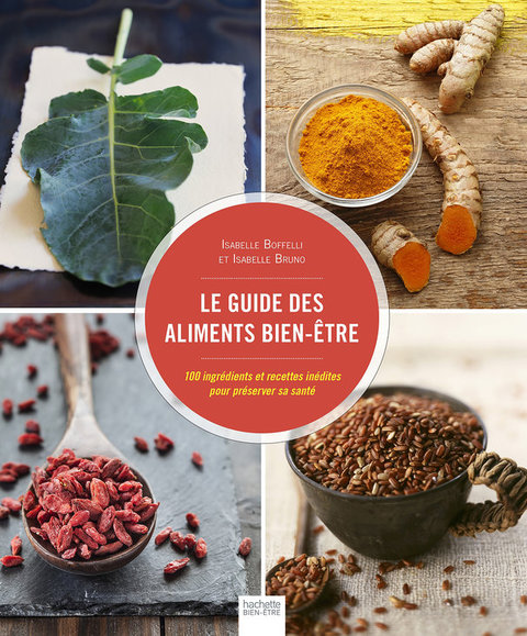 Cover image for book Le guide des aliments bien-être