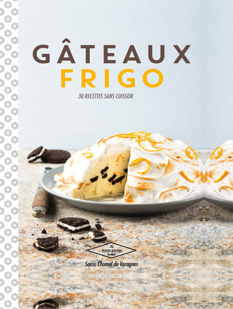 Cover image for book Gâteaux frigo