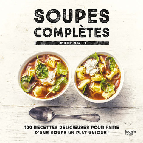 Cover image for book Soupes complètes