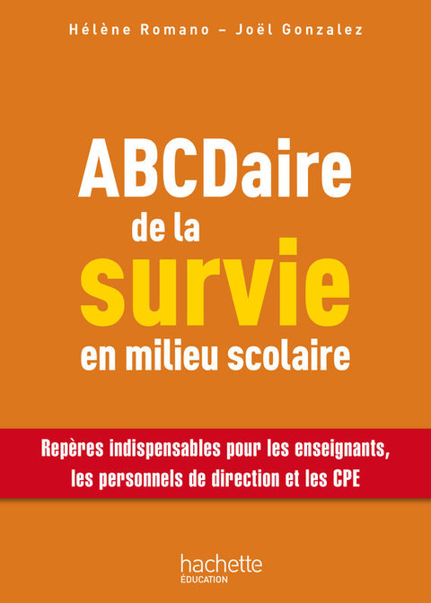 Cover image for book Abcdaire De La Survie En Milieu Scolaire