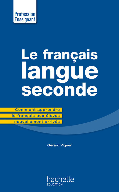 Cover image for book Le Français Langue Seconde