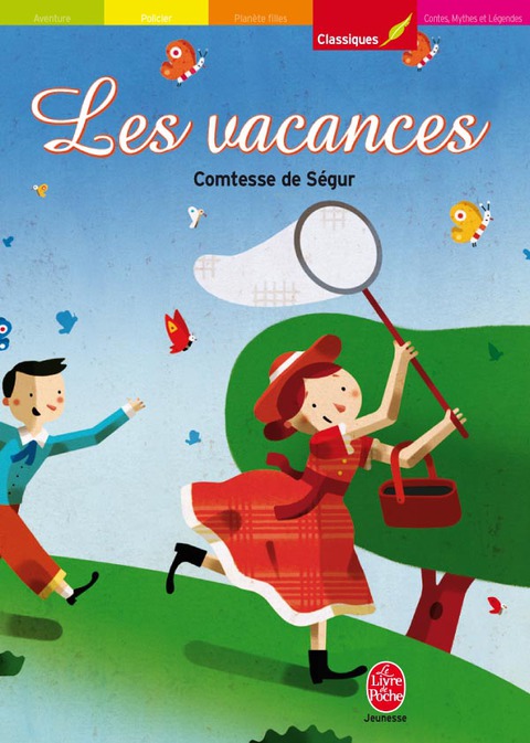 Cover image for book Les vacances - Texte intégral