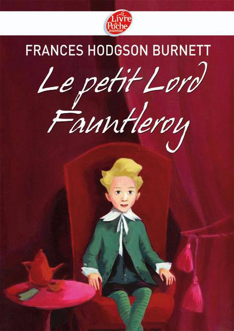 Cover image for book Le petit Lord Fauntleroy - Texte intégral