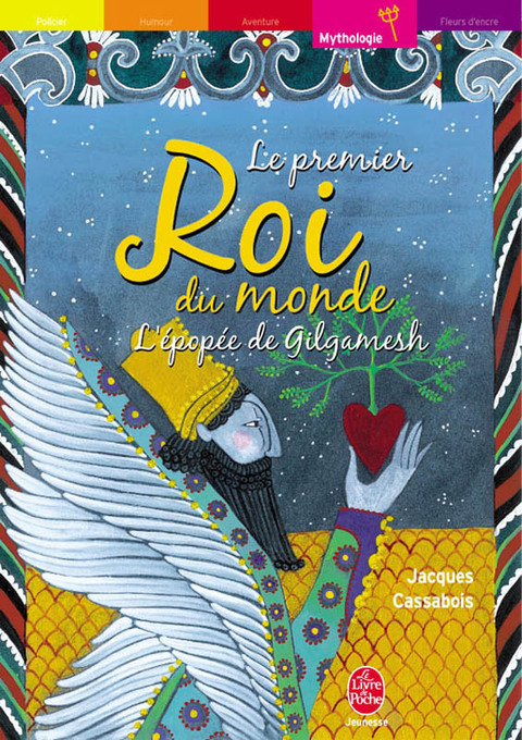 Cover image for book Le premier roi du monde - L'épopée de Gilgamesh