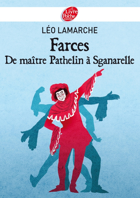 Cover image for book Farces, de maître Pathelin à Sganarelle