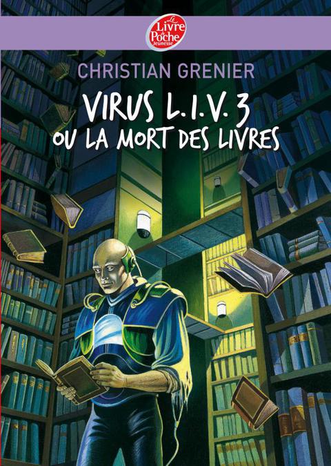 Cover image for book Virus L.I.V. 3 ou La mort des livres