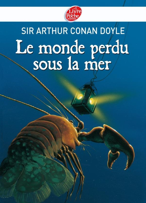 Cover image for book Le monde perdu sous la mer - Texte intégral