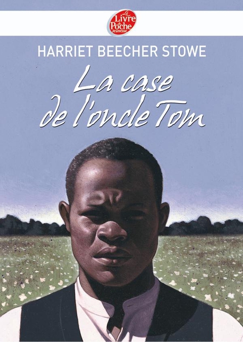 Cover image for book La case de l'oncle Tom - Texte abrégé