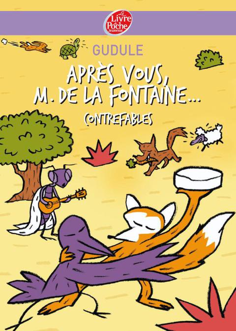 Cover image for book Après vous, M. de La Fontaine...