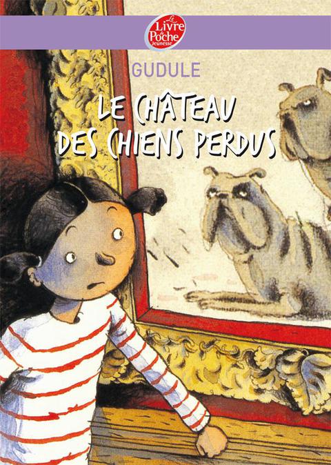 Cover image for book Le château des chiens perdus