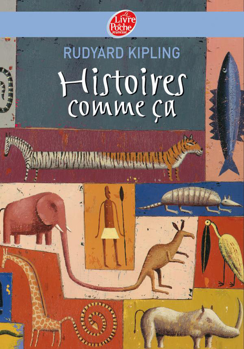 Cover image for book Histoires comme ça - Texte intégral
