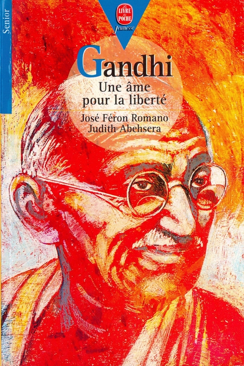 Cover image for book Gandhi - Une âme pour la liberté