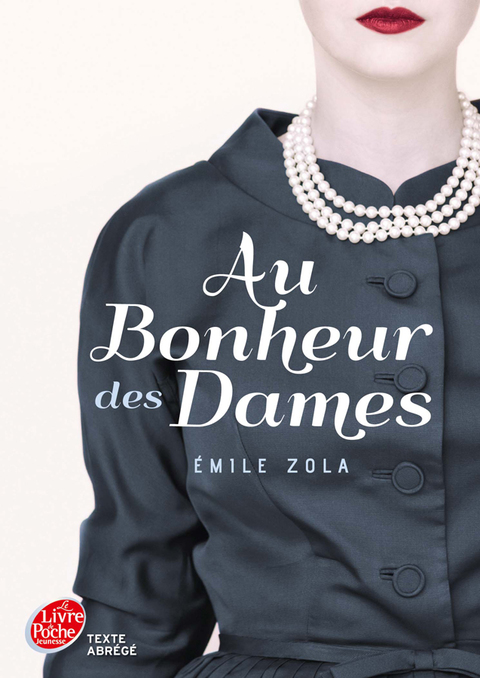 Cover image for book Au bonheur des dames - Texte Abrégé