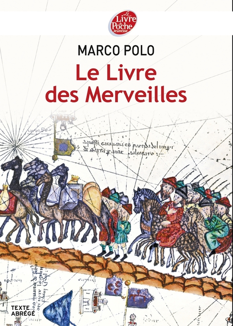Cover image for book Le Livre des Merveilles - Texte abrégé