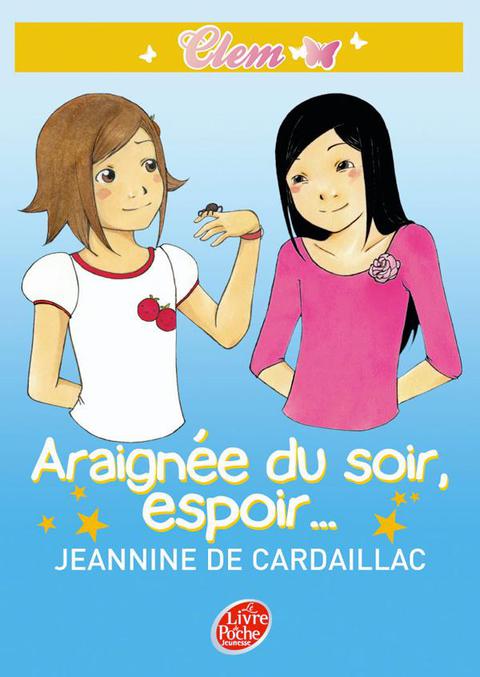 Cover image for book Clem 3 - Araignée du soir, espoir...