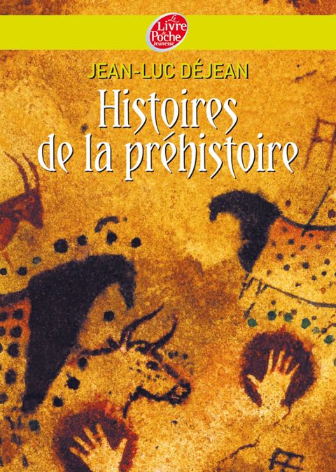 Cover image for book Histoires de la préhistoire