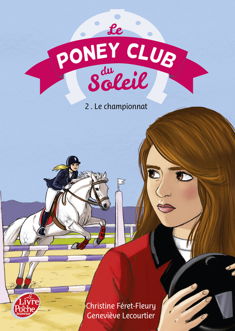 Cover image for book Le Poney Club du soleil - Tome 2 - Premier championnat