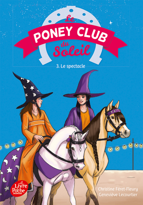 Cover image for book Le Poney Club du Soleil - Tome 3 - Le spectacle