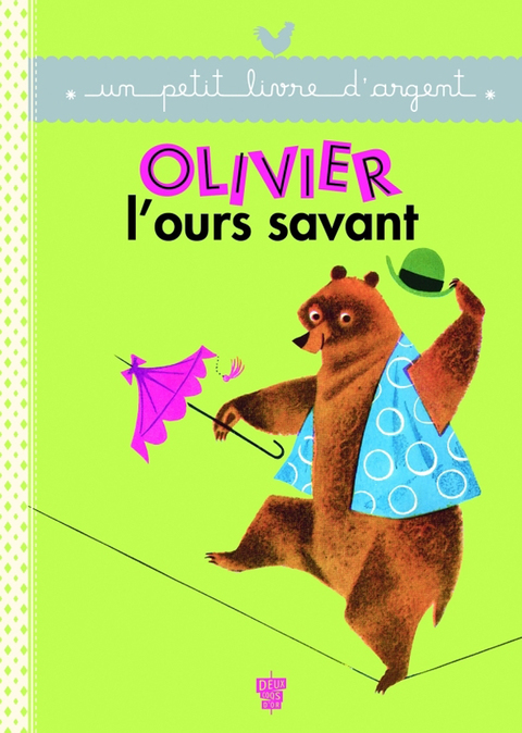 Cover image for book Olivier l'Ours savant