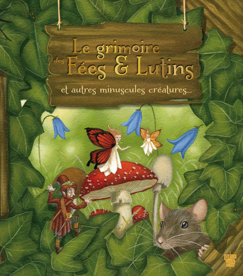 Cover image for book Le grimoire des Fées & Lutins