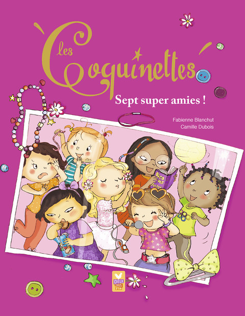 Cover image for book Les Coquinettes - 7 super amies