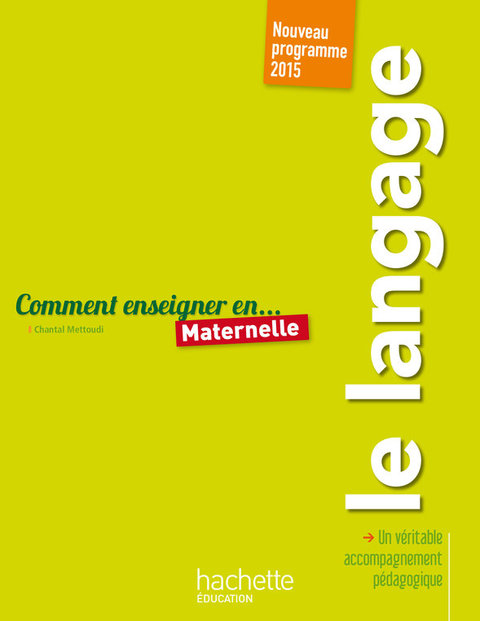 Cover image for book Comment enseigner le langage en maternelle