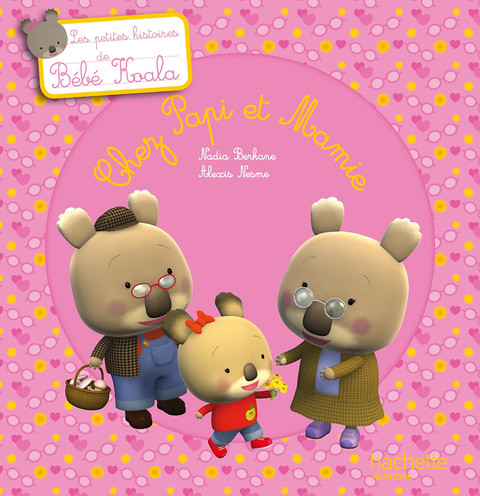 Cover image for book Bébé Koala - Chez Papi et Mamie