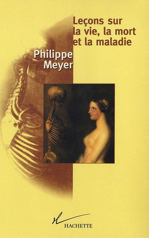 Cover image for book Leçons sur la vie, la mort et la maladie