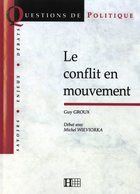 Cover image for book Le conflit en mouvement