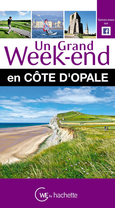 Cover image for book Un Grand Week-End en Côte d'Opale