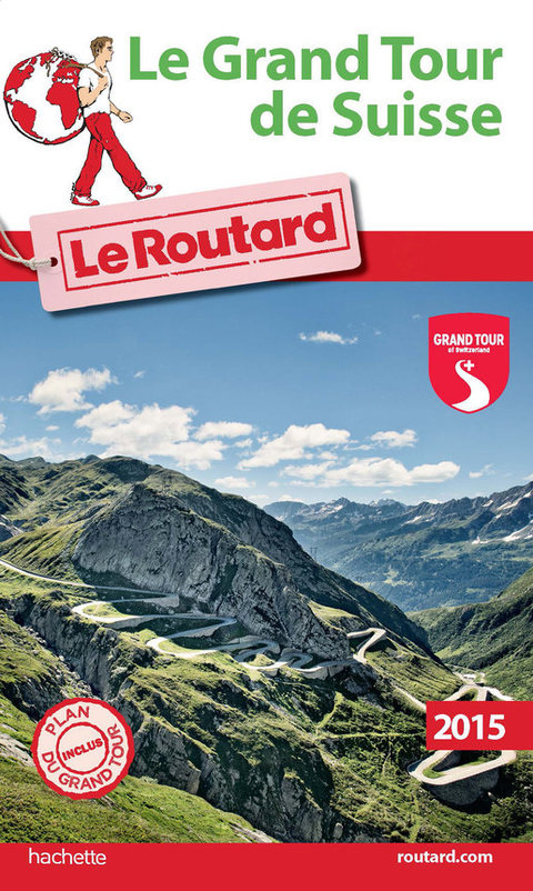 Cover image for book Guide du Routard Le grand tour de Suisse