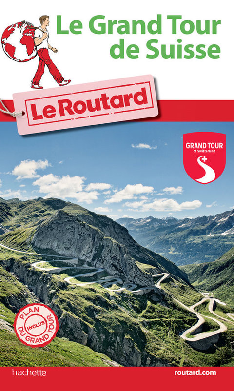 Cover image for book Guide du Routard Grand Tour de Suisse 2016