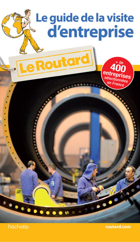 Cover image for book Guide du Routard de la visite d'entreprise