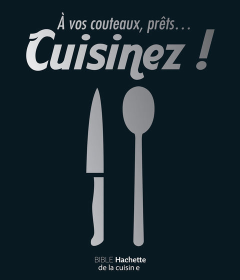 Cover image for book À vos couteaux, prêts ... cuisinez !