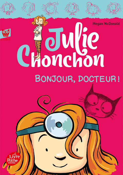 Cover image for book Julie Chonchon - Tome 3 - Bonjour, docteur !