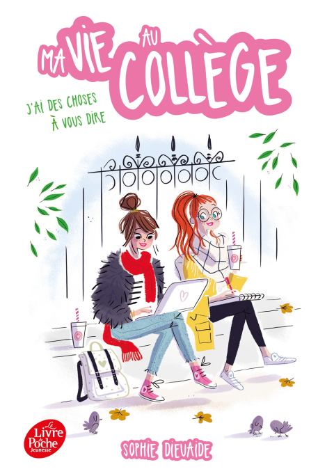 Cover image for book Ma vie au collège - J'ai des choses à vous dire