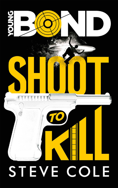 Cover image for book Young Bond - Tome 1 - Shoot to Kill