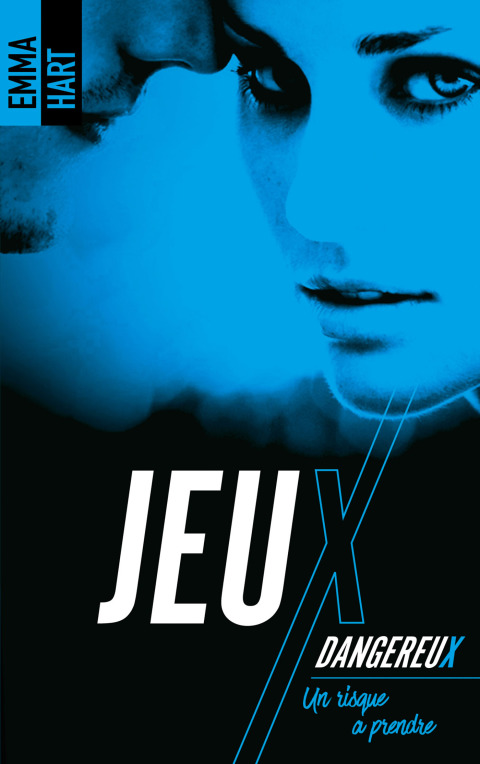 Cover image for book Jeux dangereux - Un risque à prendre