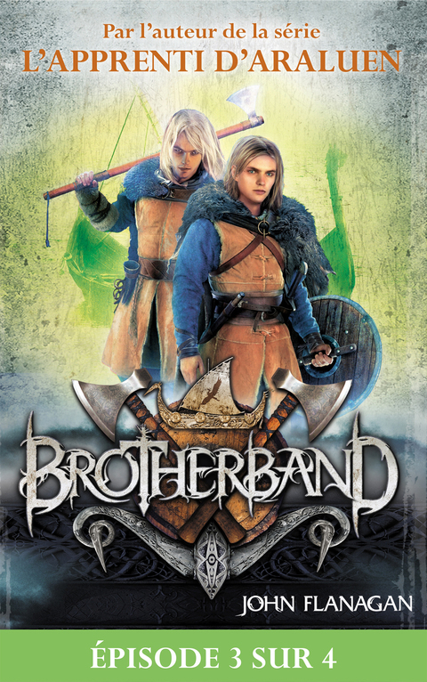 Cover image for book Feuilleton Brotherband 1 - Episode 3 sur 4