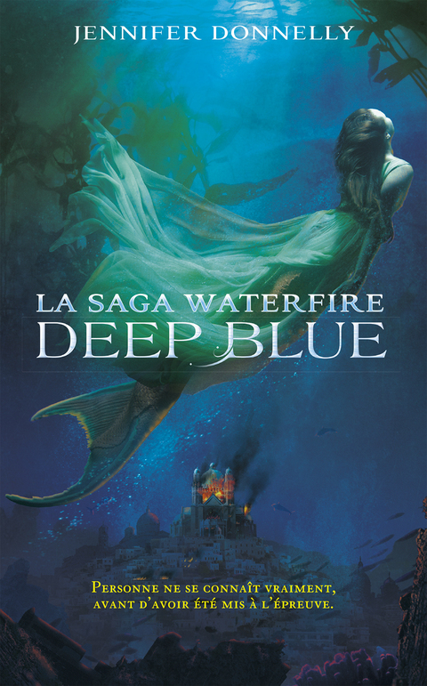 Cover image for book La saga Waterfire - Deep Blue