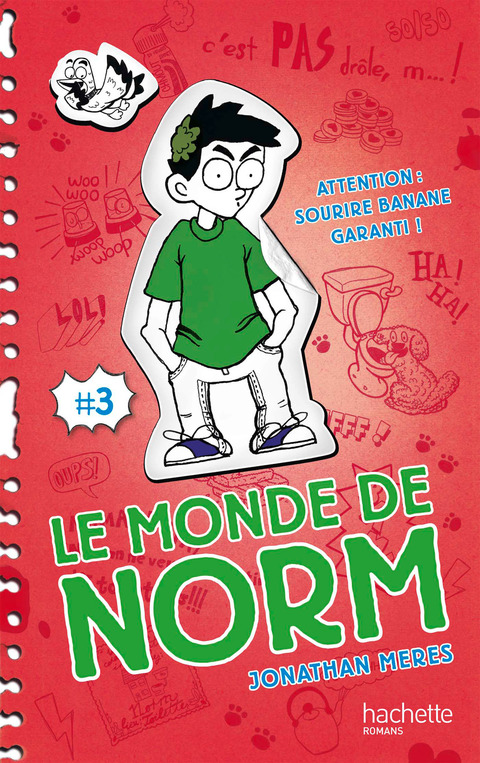 Cover image for book Le Monde de Norm - Tome 3 - Attention : sourire banane garanti !