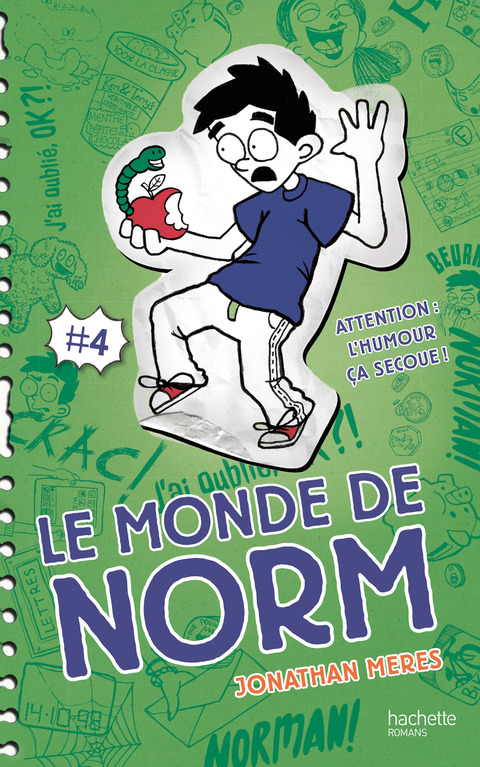 Cover image for book Le Monde de Norm - Tome 4 - Attention : l'humour, ça secoue !