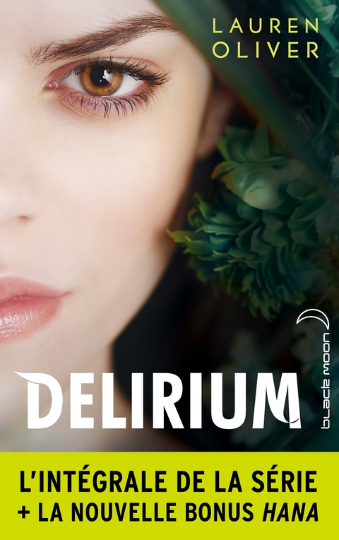 Cover image for book L'intégrale de la série Delirium