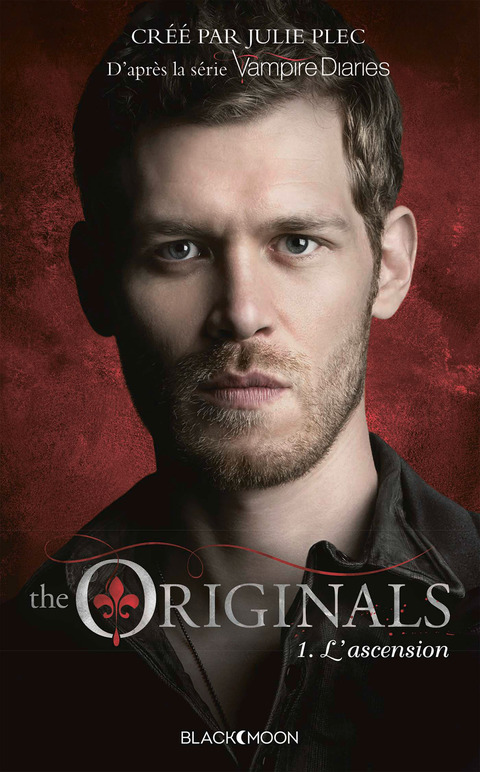 Cover image for book The Originals - Tome 1 - L'ascension