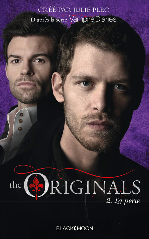 Cover image for book The Originals - Tome 2 - La perte