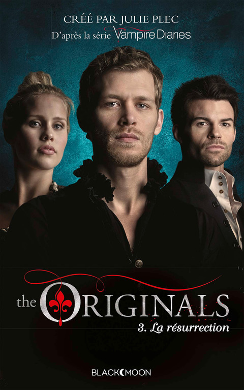 Cover image for book The Originals - Tome 3 - La Résurrection