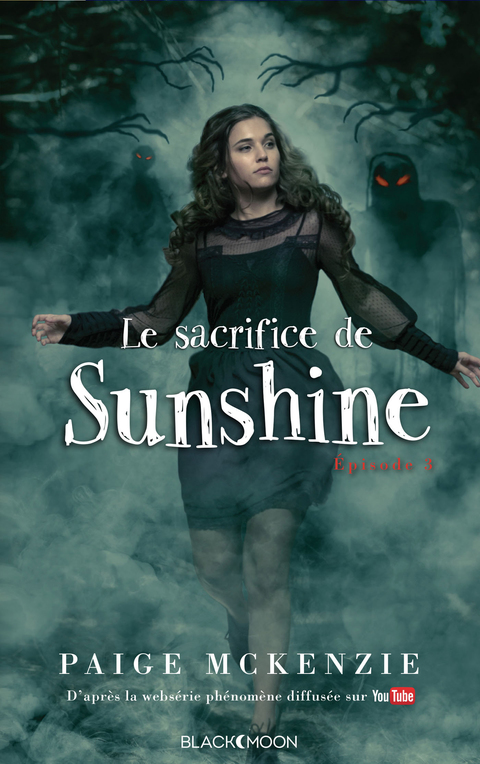 Cover image for book Sunshine - Épisode 3 - Le sacrifice de Sunshine